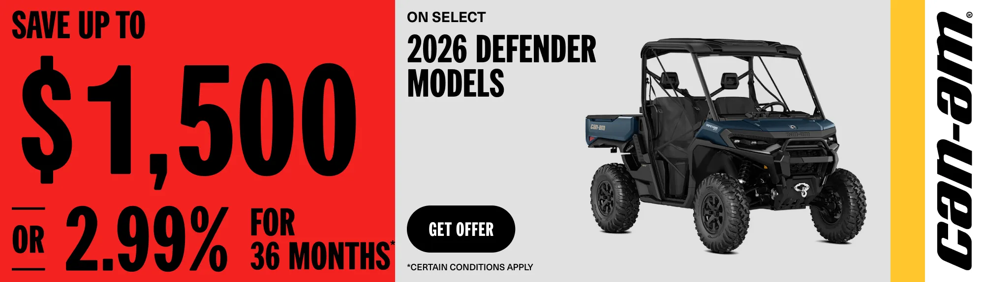 Read more about the article Can-Am – Save up to $1,500 or 2.99% for 36 months on select 2026 Defender models