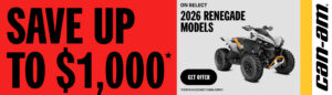 Read more about the article Can-Am – Save up to $1 000 rebate on select 2026 Renegade models