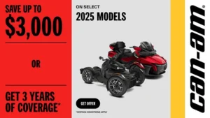 Read more about the article Can-Am – Save up to $3,000 or 3 years of coverage on select 2025 Can-Am 3 wheel vehicles